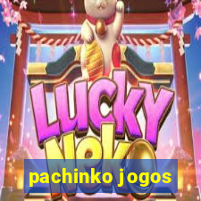 pachinko jogos