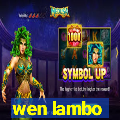 wen lambo