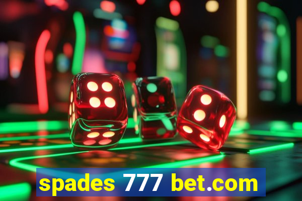 spades 777 bet.com