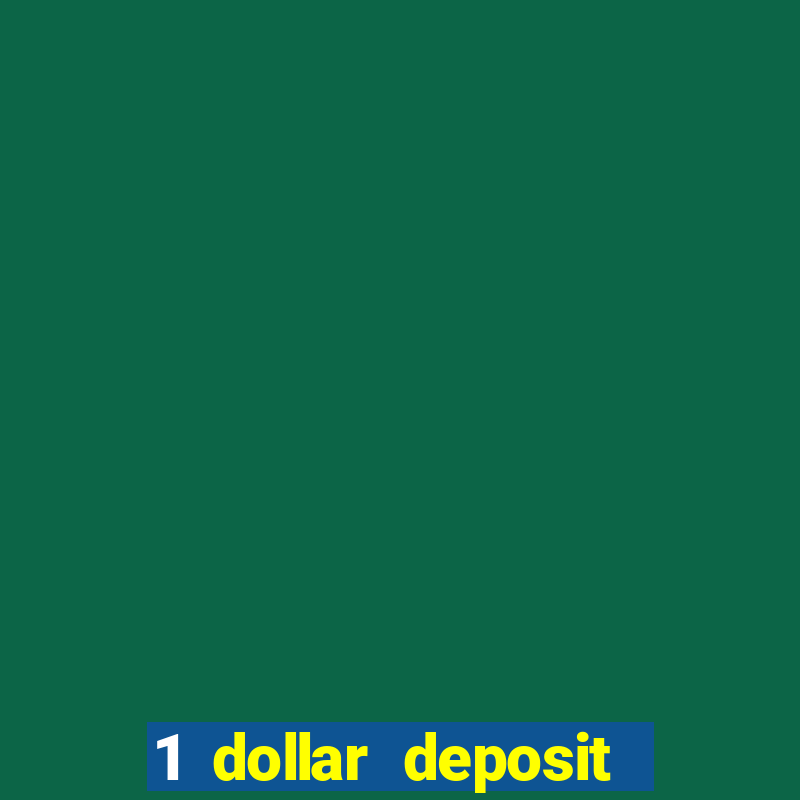 1 dollar deposit casinos canada