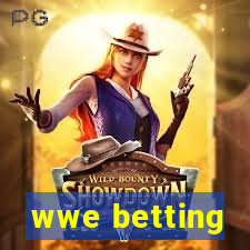 wwe betting