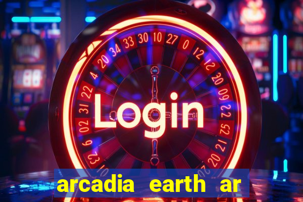 arcadia earth ar las vegas