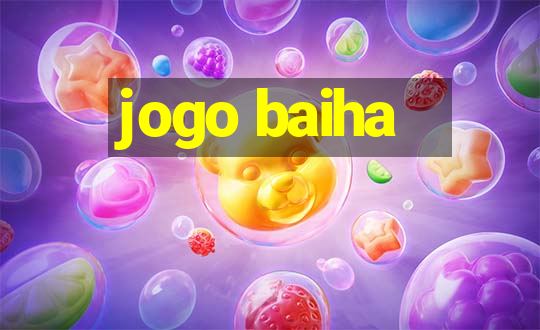 jogo baiha