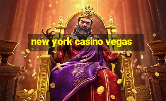 new york casino vegas