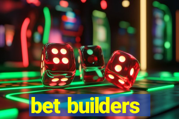 bet builders