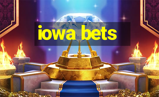 iowa bets