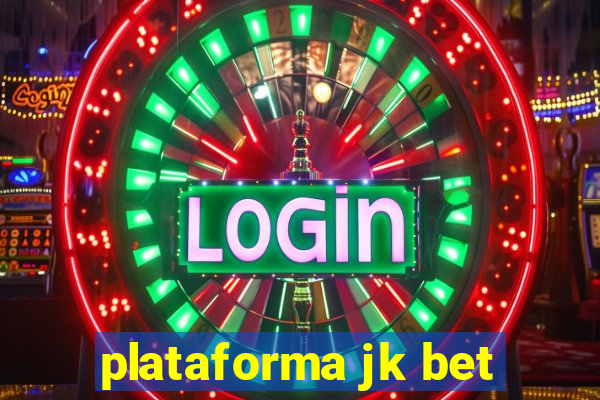 plataforma jk bet