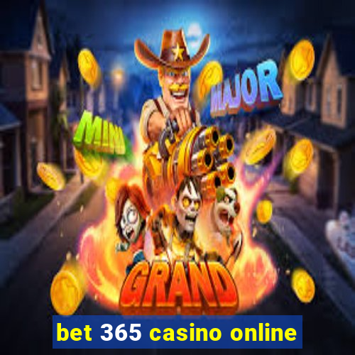 bet 365 casino online