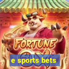 e sports bets