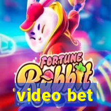 video bet