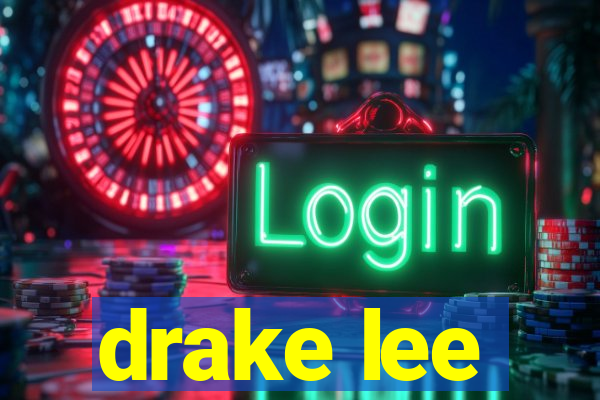 drake lee