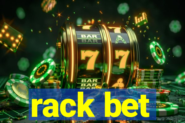 rack bet