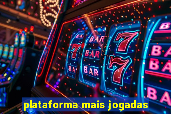 plataforma mais jogadas