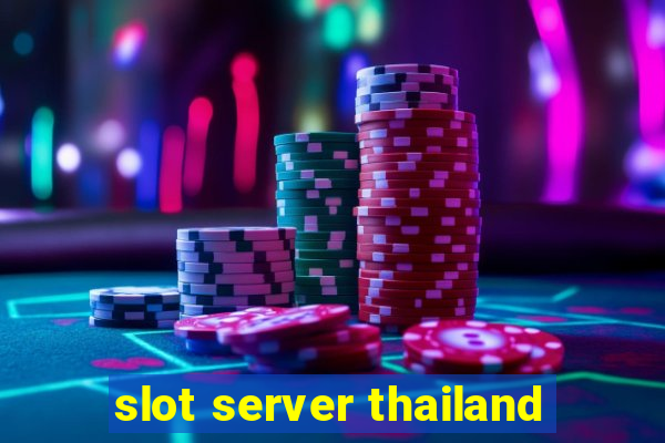 slot server thailand