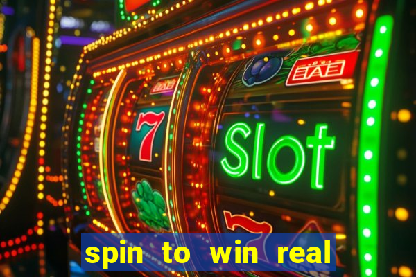 spin to win real cash game