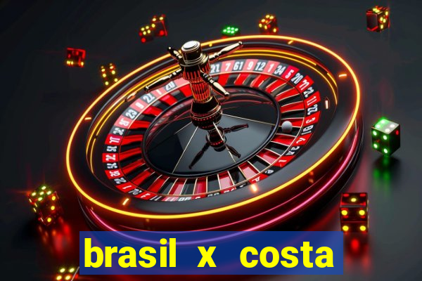 brasil x costa rica odds