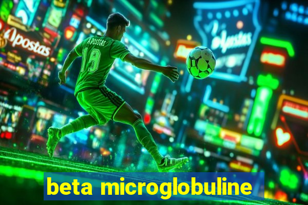 beta microglobuline