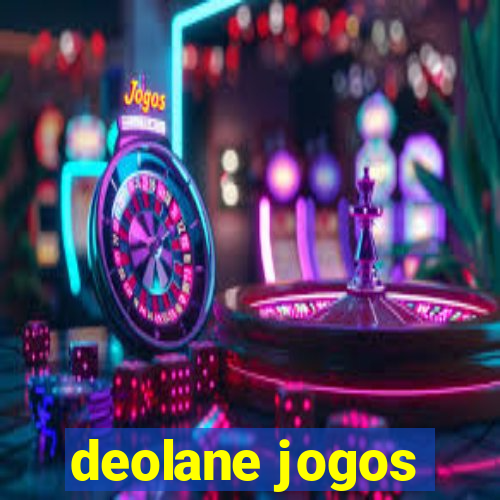 deolane jogos