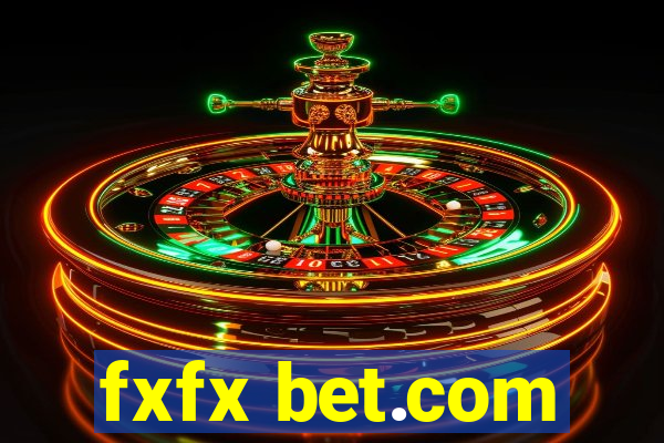 fxfx bet.com