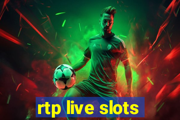 rtp live slots