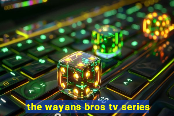 the wayans bros tv series