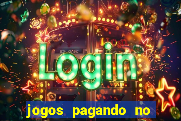 jogos pagando no cadastro sem depósito