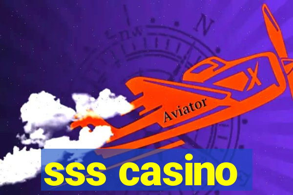 sss casino