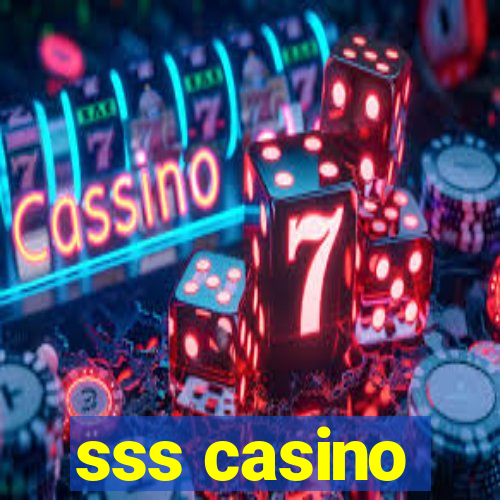 sss casino