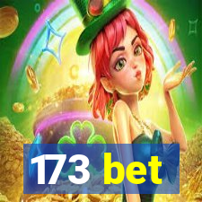 173 bet