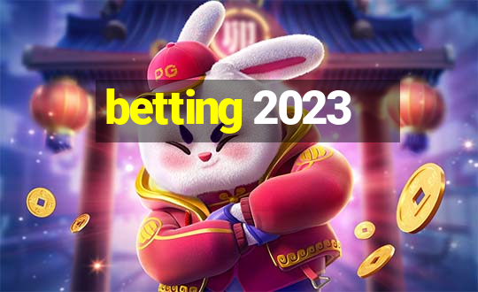 betting 2023