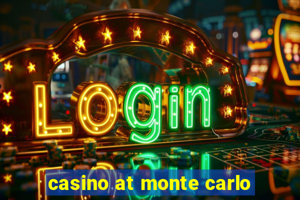 casino at monte carlo