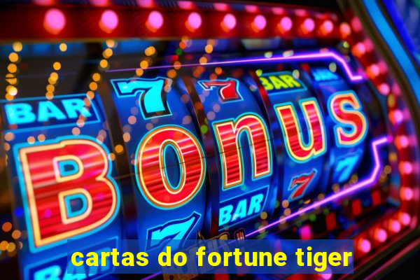 cartas do fortune tiger