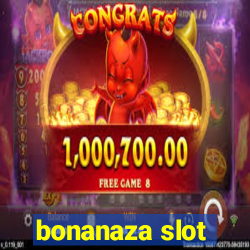 bonanaza slot