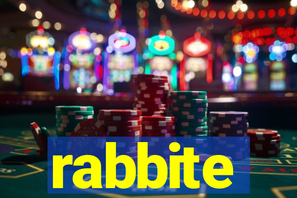 rabbite