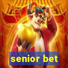 senior bet