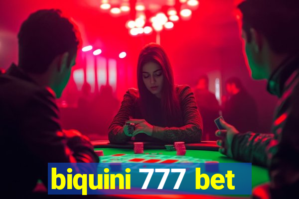 biquini 777 bet