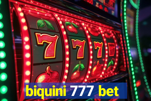 biquini 777 bet