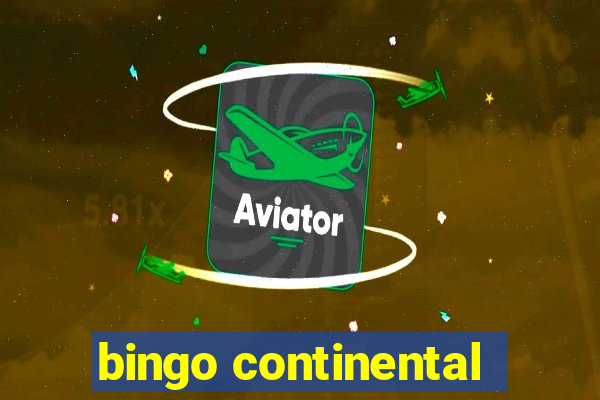 bingo continental