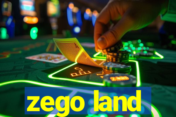 zego land