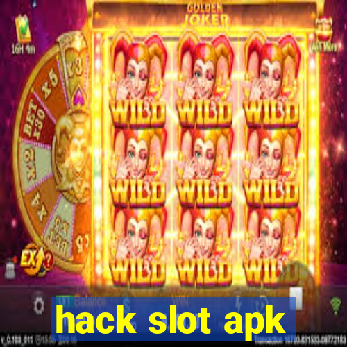 hack slot apk