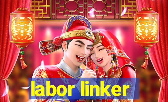 labor linker