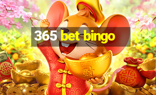 365 bet bingo