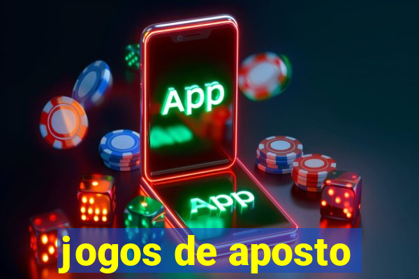 jogos de aposto