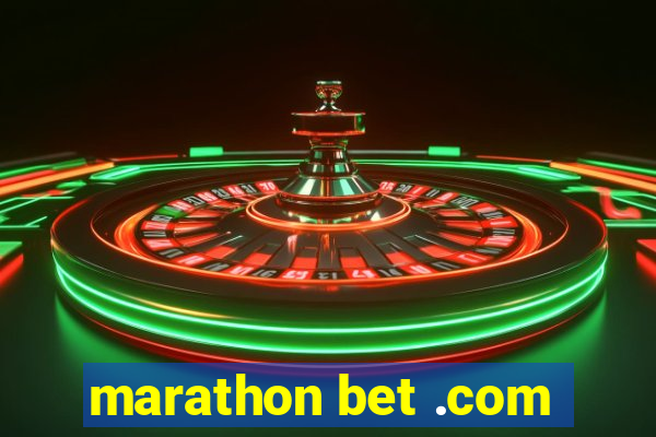 marathon bet .com