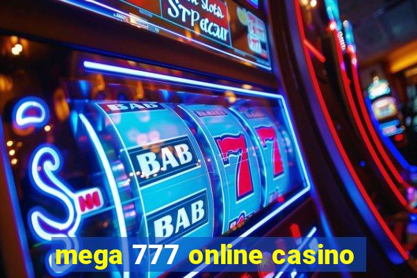 mega 777 online casino