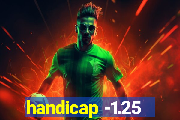 handicap -1.25