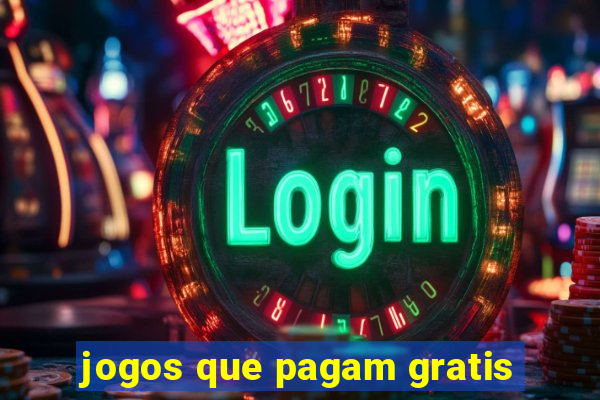 jogos que pagam gratis