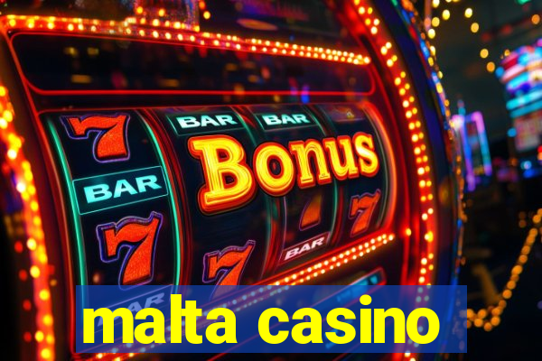 malta casino