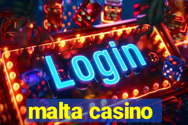 malta casino