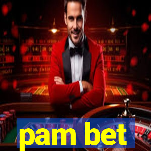 pam bet